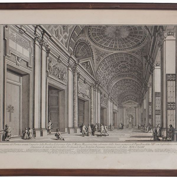 Dominique Montag&#249; : Veduta Interna del Portico Avanti l’Ingresso della Basilica Liberiana...  - Acquaforte, 485×700 mm (lastra), 760 x 590 mm ca. (foglio) - Asta STAMPE, LIBRI E CARTE GEOGRAFICHE  - Bertolami Fine Art - Casa d'Aste