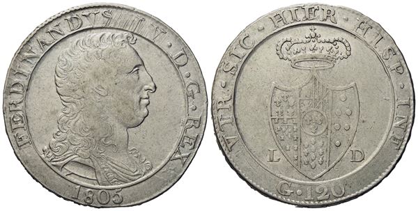 NAPOLI. Regno di Napoli. Ferdinando IV di Borbone (1799 - 1805 - II periodo). Piastra da 120 grana 1805. Capelli ricci; stemma grande. Ag (27,54 g; 37,7 mm)  - Asta Monete e medaglie medievali e moderne italiane ed estere - Bertolami Fine Art - Casa d'Aste