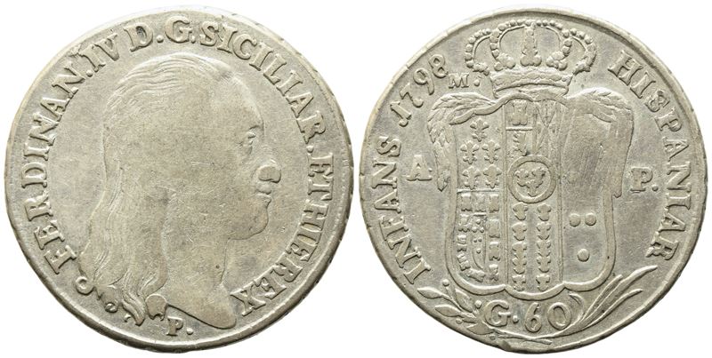 Napoli. Regno di Napoli. Ferdinando IV di Borbone (1759-1799 i Per.). 60 Grana 1798. Ag (13,57 G;...