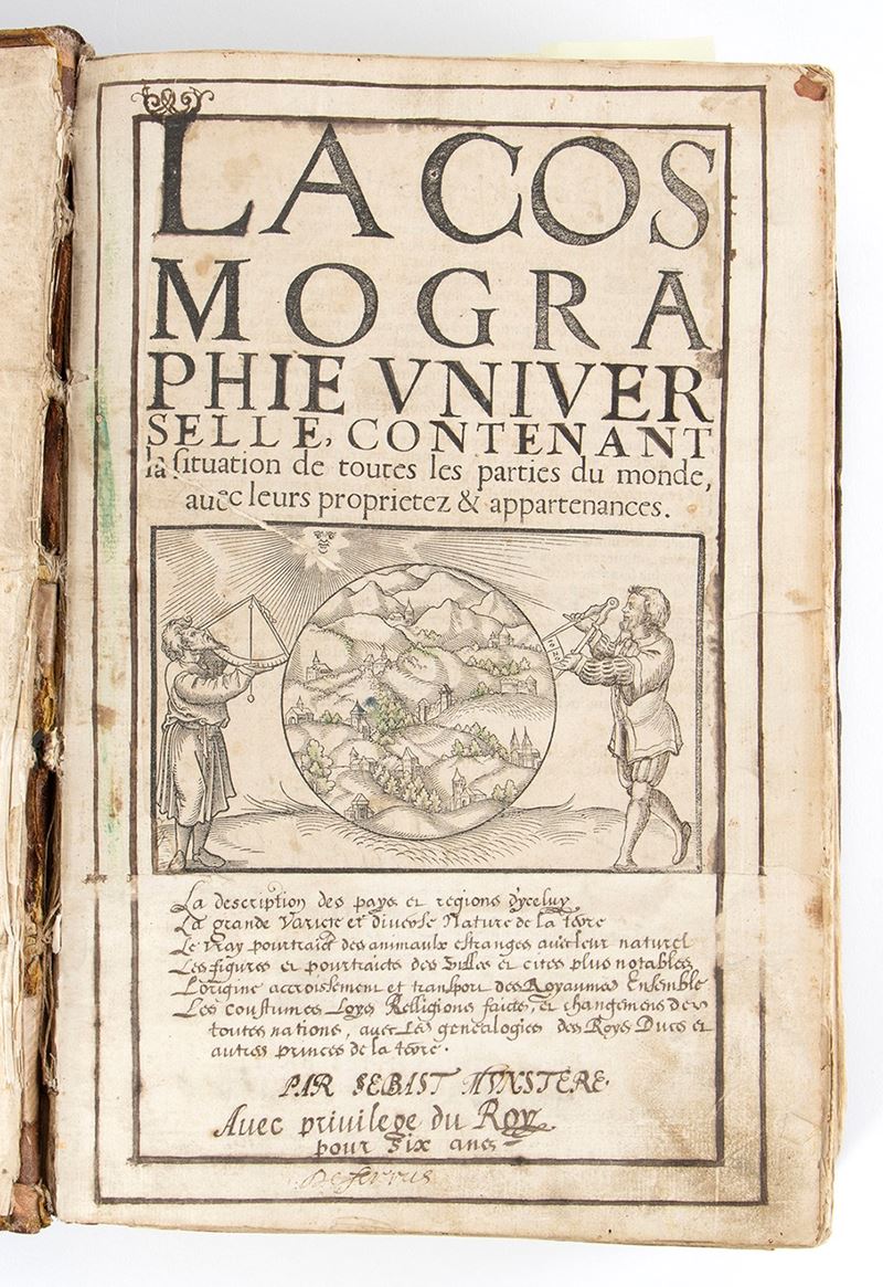 Sebastian Munster. la Cosmographie Universelle, Contenant la Situation De Toutes Les Parties Du M...