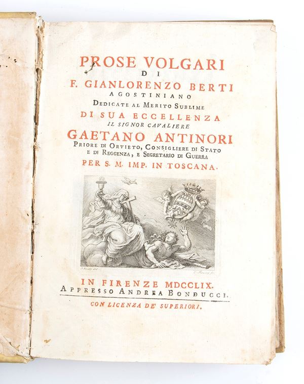 GIANLORENZO BERTI	PROSE VOLGARI. Firenze 1759