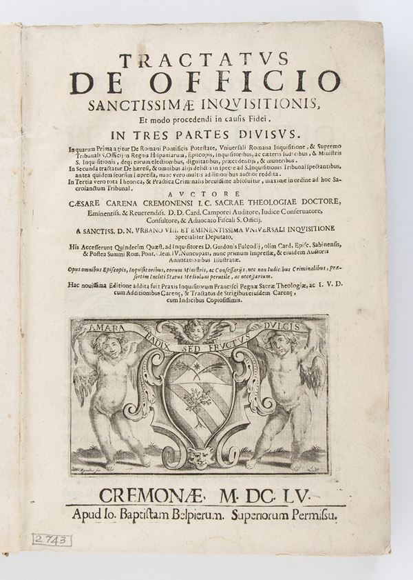 CESARE CARENA	Tractatus de officio Sanctissimae Inquisitionis. Cremona 1655