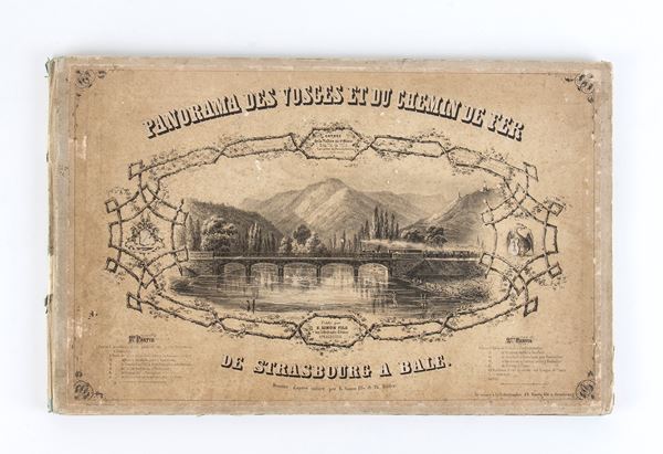 EMILE SIMON, THOMS MÜLLER	Panorama des Vosges & du chemin de fer de Strasbourg à Bâle,  Strasbourg: E. Simon fils Editeur 1844.