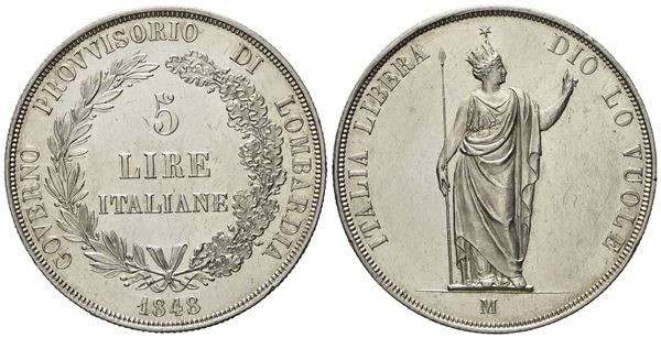 MILANO. Governo Provvisorio di Lombardia. 5 lire 1848 "Stella vicina, base spessa". Ag (25,08 g; 37,1 mm)  - Auction Modern Coins - Bertolami Fine Art - Casa d'Aste