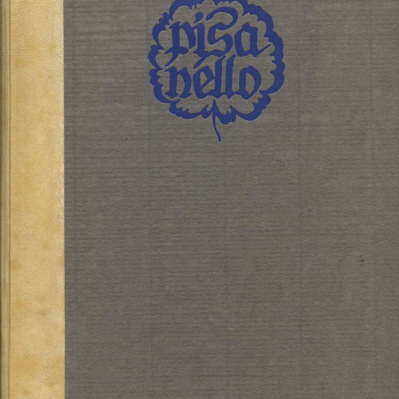 Calabi Augusto - Cornaggia Gianluigi - Pisanello - L’opera Medaglistica Paragonata a Quella Pitto...