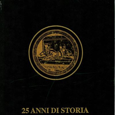 Casolari Gian Franco. - 25 Anni di Storia. Medaglie e Decorazioni Mussoliniane 1922 – 1945. Rimin...