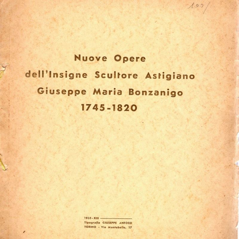 Maggiora - Vergano Tommaso - Nuove Opere Dell'insigne Scultore Astigiano Giuseppe Maria Bonzanigo...