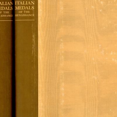 Hill G. F. - a Corpus Of Italian Medals Of The Renaissance Before Cellini. Firenze, 1984. 2 Vol. ...