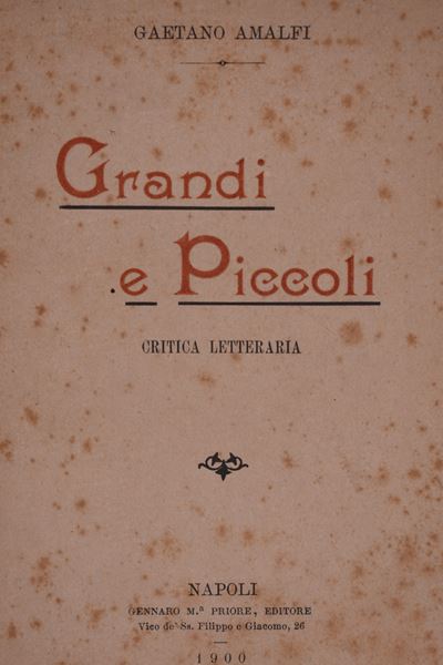 Amalfi, Gaetano.grandi e Piccoli. Critica Letteraria. 1900.