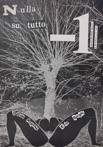 Argnani, Davide / Sughi, Erio. Nulla su Tutto -1. 1978.