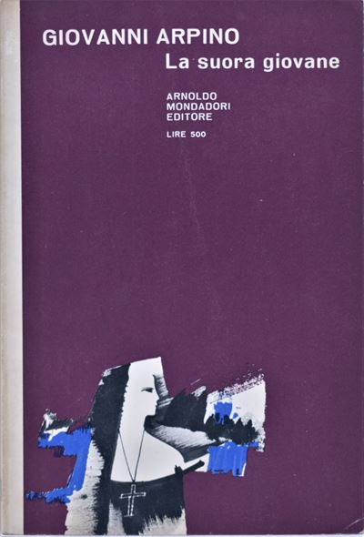 Arpino, Giovanni. la Suora Giovane. 1963.