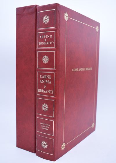 Arpino, Giovanni / Togliatto, Luigi Carne Anima e Briganti. 1976.