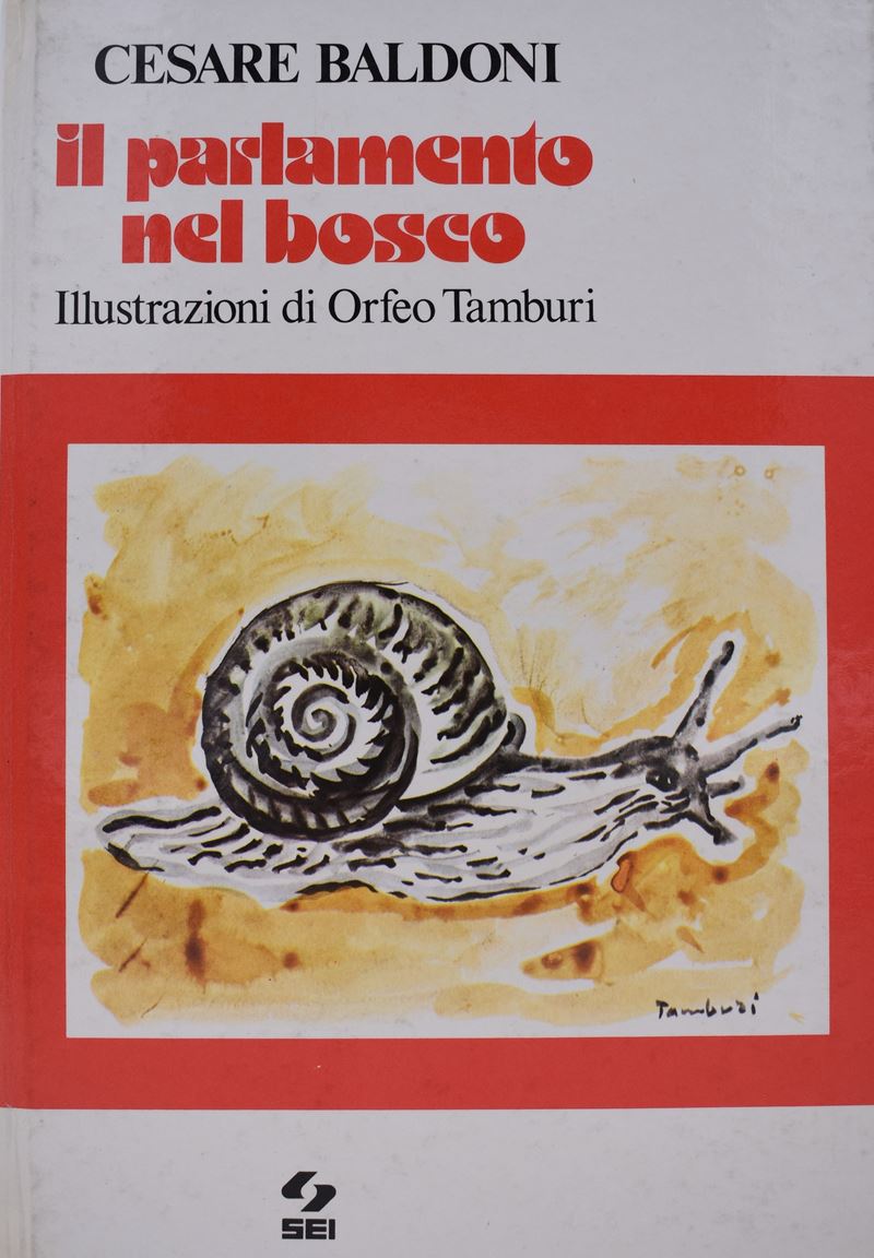 Baldoni, Cesare. il Parlamento nel Bosco. 1977.