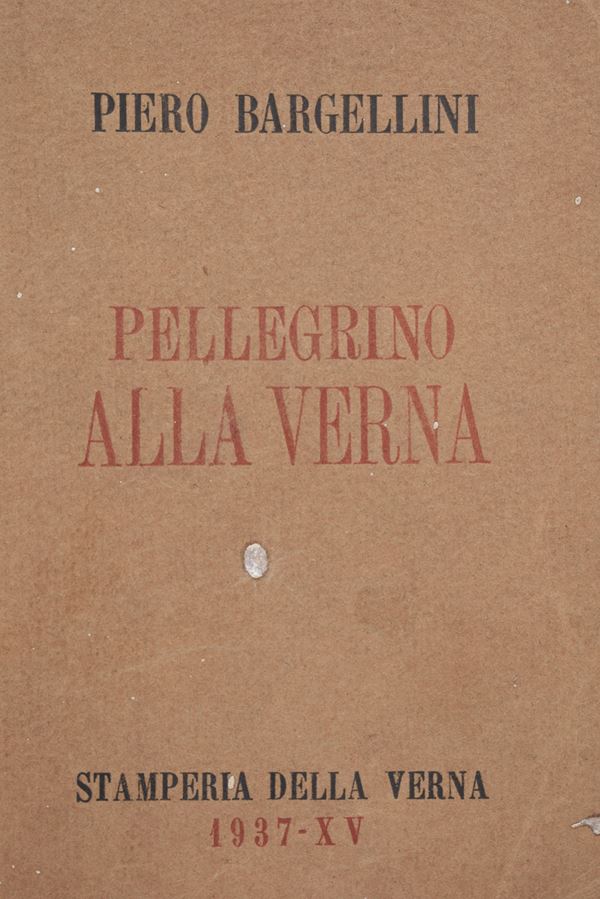 BARGELLINI, Piero. PELLEGRINO ALLA VERNA. 1937.