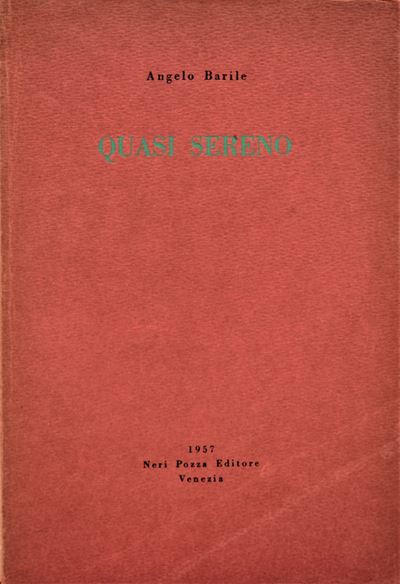 Barile, Angelo. Quasi Sereno. 1957.