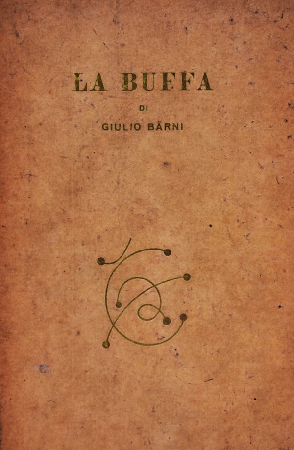 BARNI, Giulio (CAMBER, G.).  LA BUFFA. 1950.  - Auction Ancient and rare books, italian first editions of 20th century - Bertolami Fine Art - Casa d'Aste