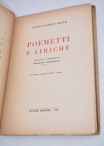 Blok, Alessandro. Poemetti e Liriche. 1947.