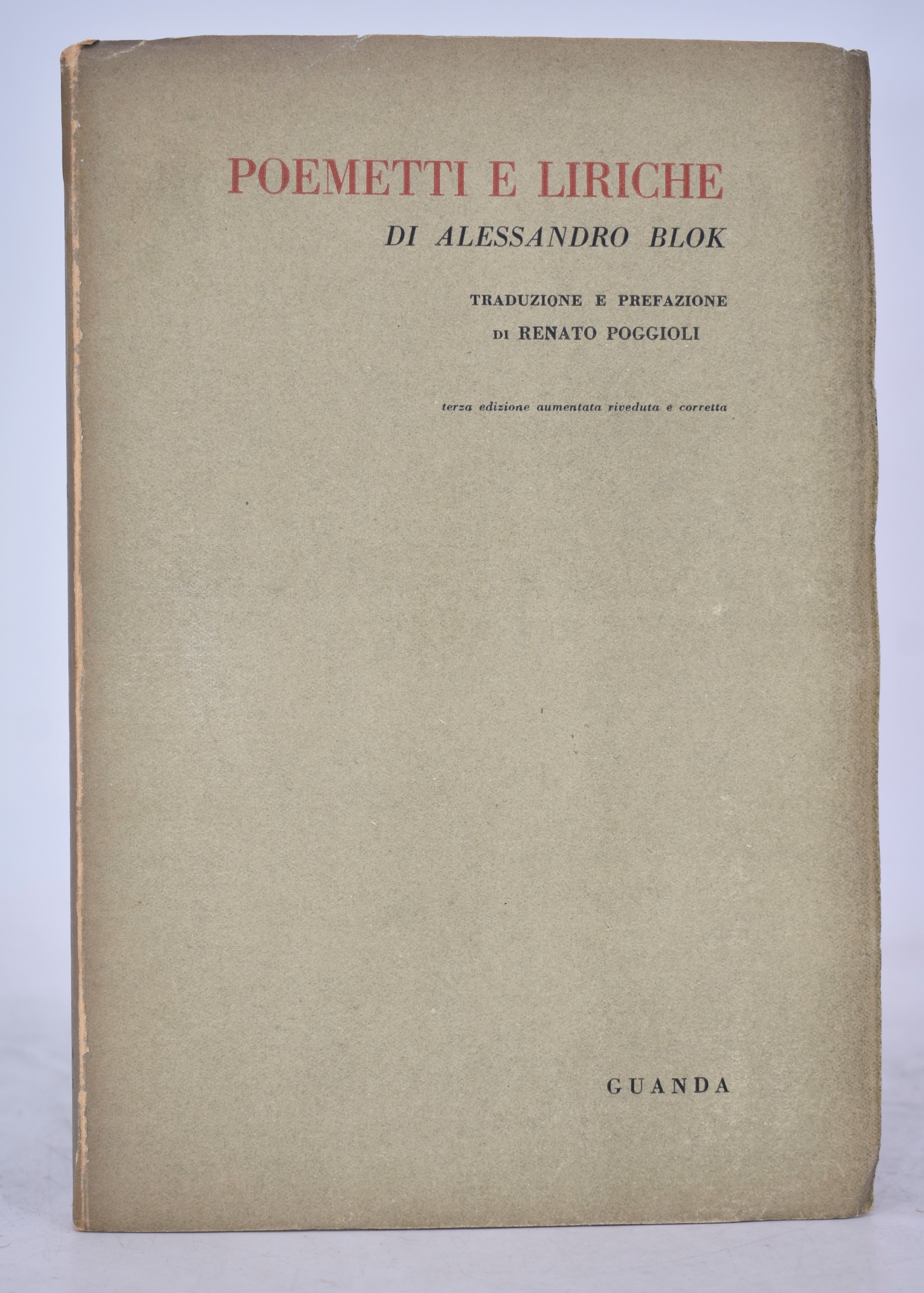 Blok, Alessandro. Poemetti e Liriche. 1947.