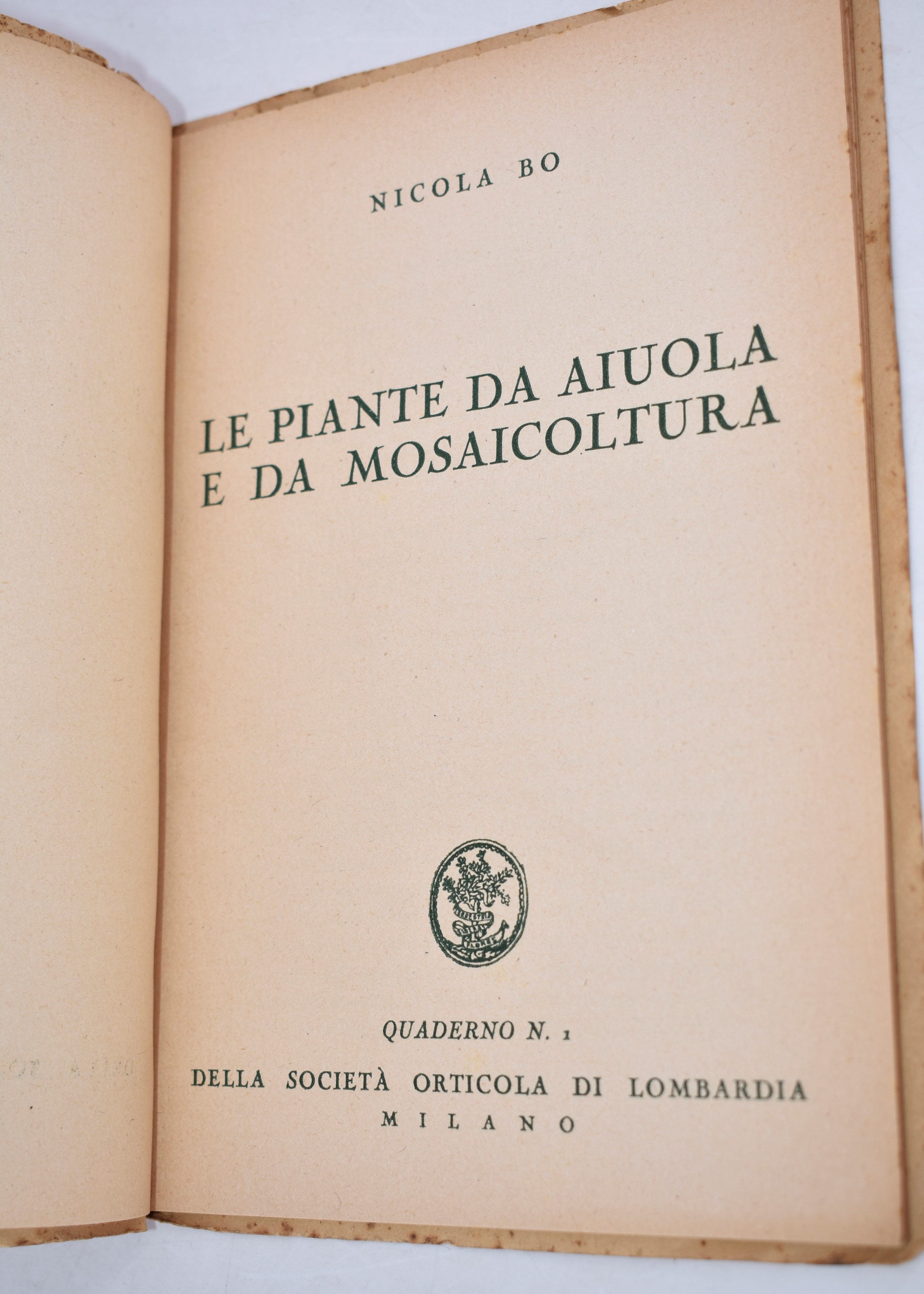 Bo, Nicola. le Piante da Aiuola e da Mosaicoltura. 1934.
