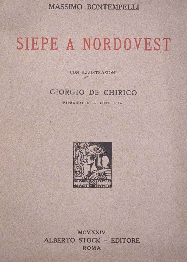 BONTEMPELLI, Massimo. SIEPE A NORDOVEST. RAPPRESENTAZIONE. PROSA E MUSICA. 1924.