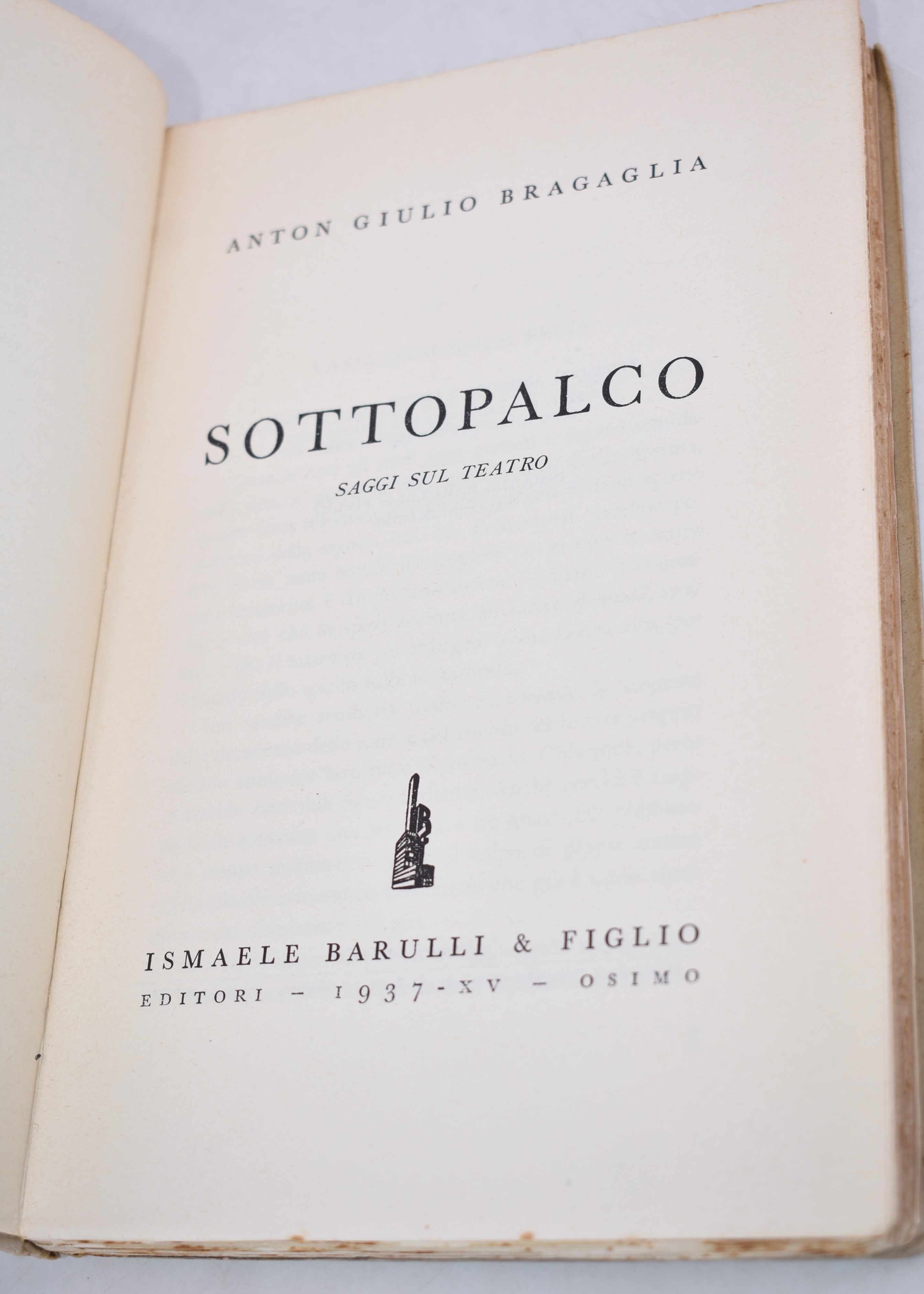 Bragaglia, Anton Giulio. Sottopalco. Saggi sul Teatro. 1937.