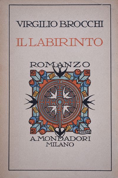 Brocchi, Virgilio. il Labirinto. Romanzo. 1927.