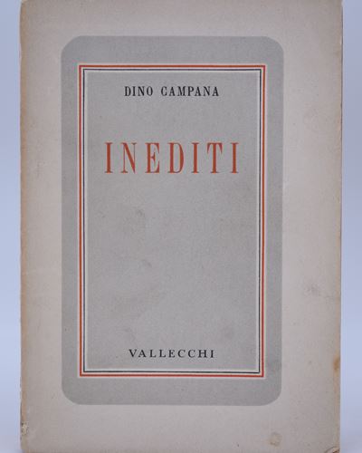 Campana, Dino. Inediti. 1942.