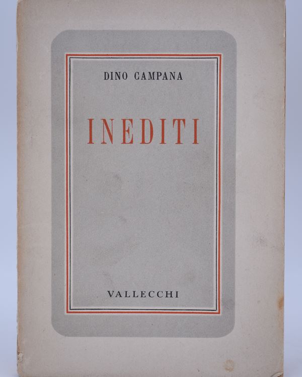 CAMPANA, Dino. INEDITI. 1942.  - Auction Ancient and rare books, italian first editions of 20th century - Bertolami Fine Art - Casa d'Aste