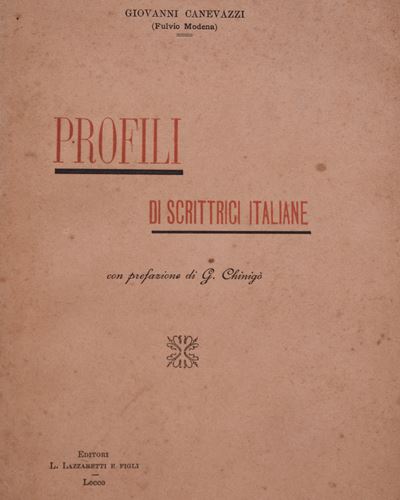 Canevazzi, Giovanni (fulvio Modena). Profili di Scrittrici Italiane. 1898.
