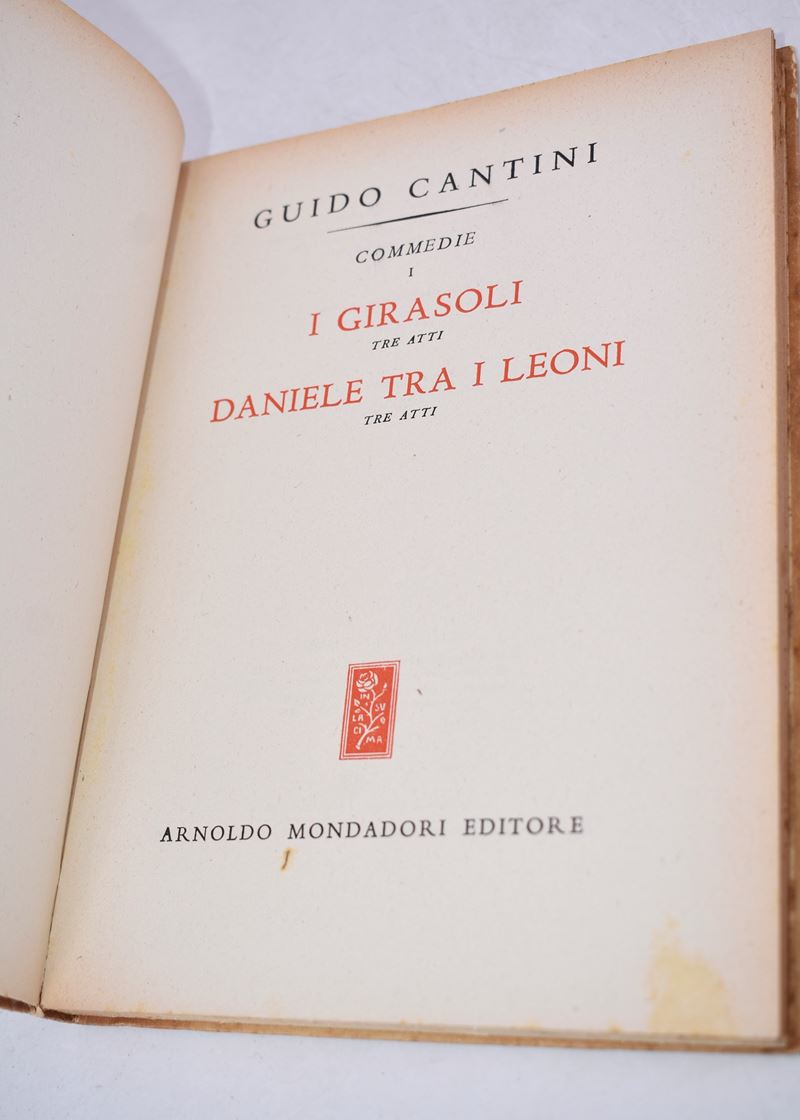 Cantini, Guido. Commedie Vol. 1. i Girasoli / Daniele fra i Leoni. 1946.