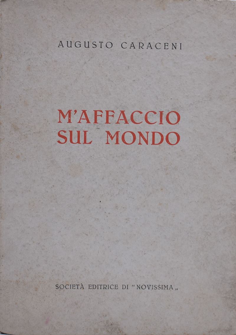 Caraceni, augusto.M'affaccio sul Mondo. 1936.