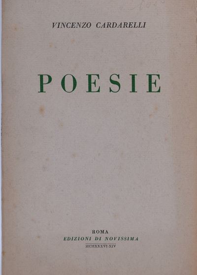 Cardarelli, Vincenzo. Poesie. 1936.