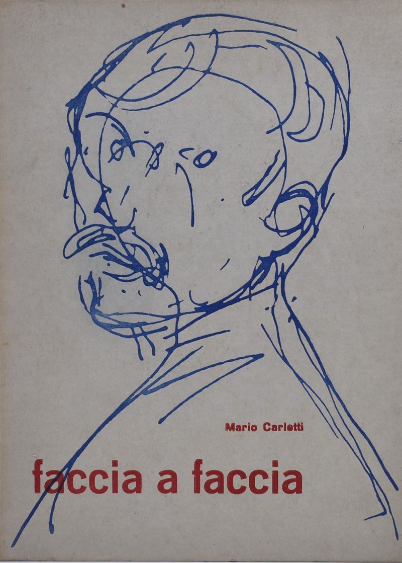 Carletti, Mario. Faccia a Faccia. Considerazioni Sull'autoritratto con Dieci Litografie. 1958.