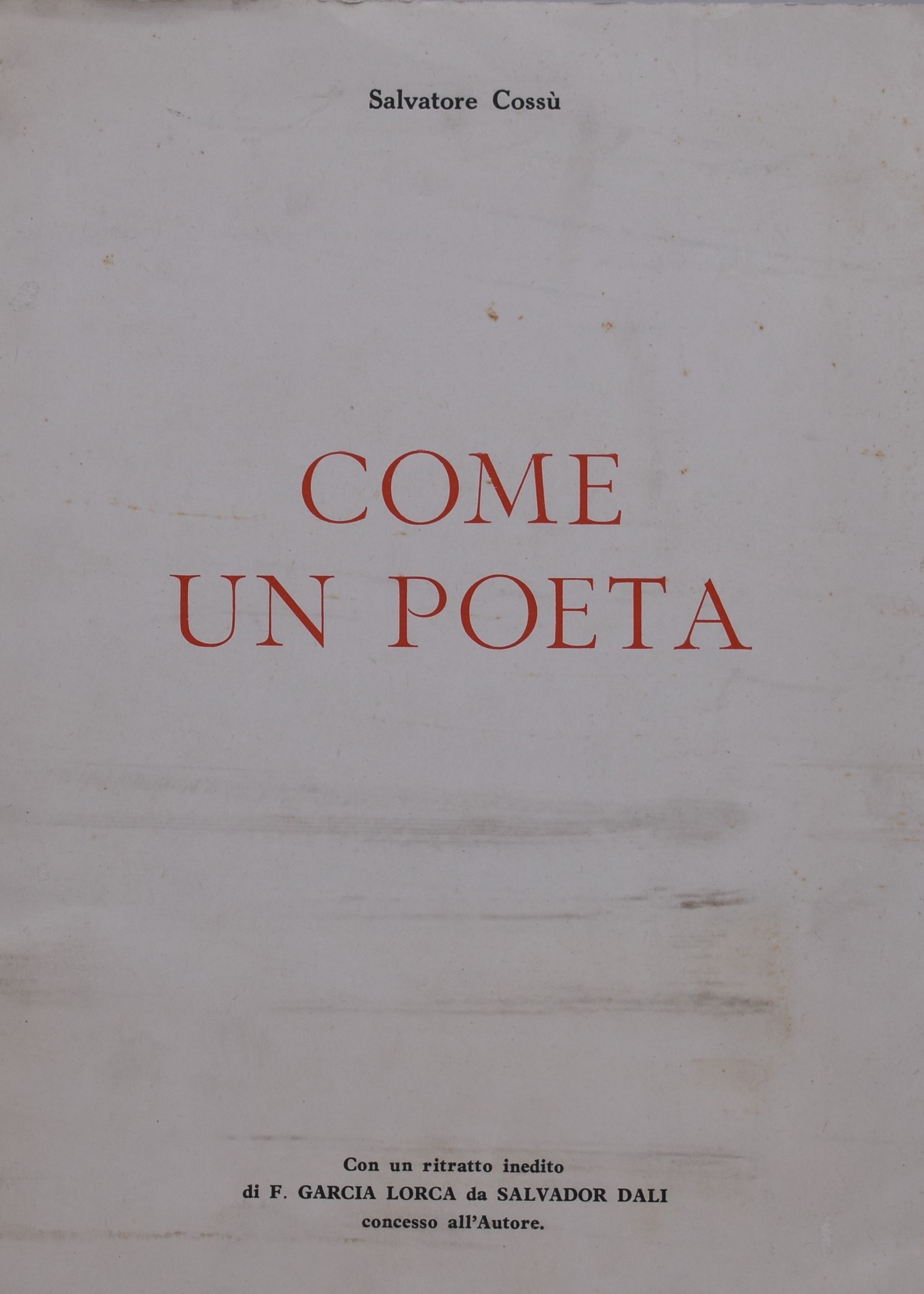 Cossù, Salvatore. Come un Poeta. 1955.