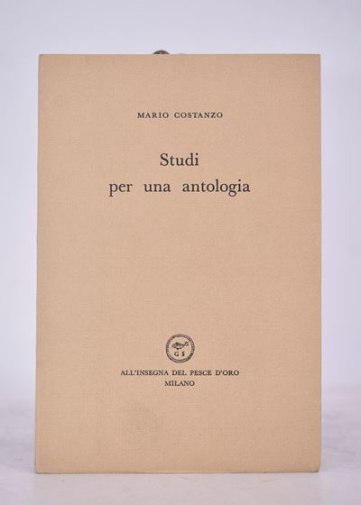 Costanzo, Mario. Studi per una Antologia. 1958.