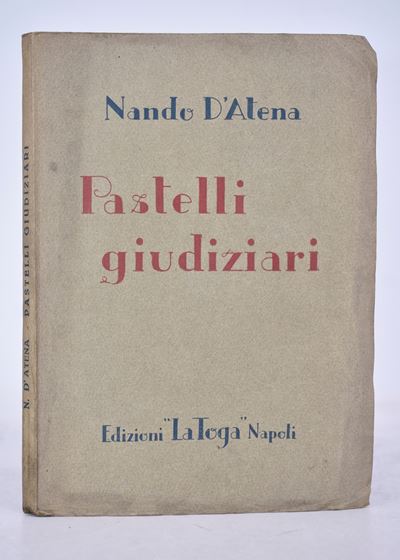 D’atena, Nando. Pastelli Giudiziari. 1933.