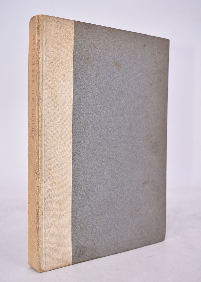 De Bosis, Adolfo. Amori Ac Silentio e le Rime Sparse. 1914.
