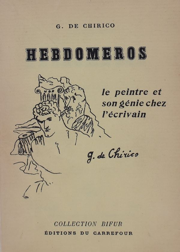 DE CHIRICO, Giorgio. HEBDOMEROS COLLECTION BIFUR. 1929.  - Auction Ancient and rare books, italian first editions of 20th century - Bertolami Fine Art - Casa d'Aste