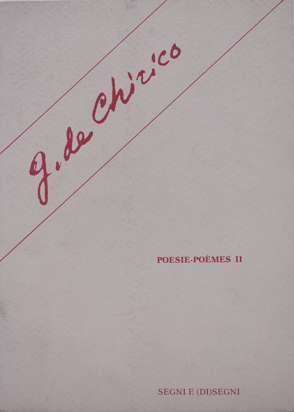 DE CHIRICO, Giorgio. POESIE-POEMES II. 1983.  - Auction Ancient and rare books, italian first editions of 20th century - Bertolami Fine Art - Casa d'Aste