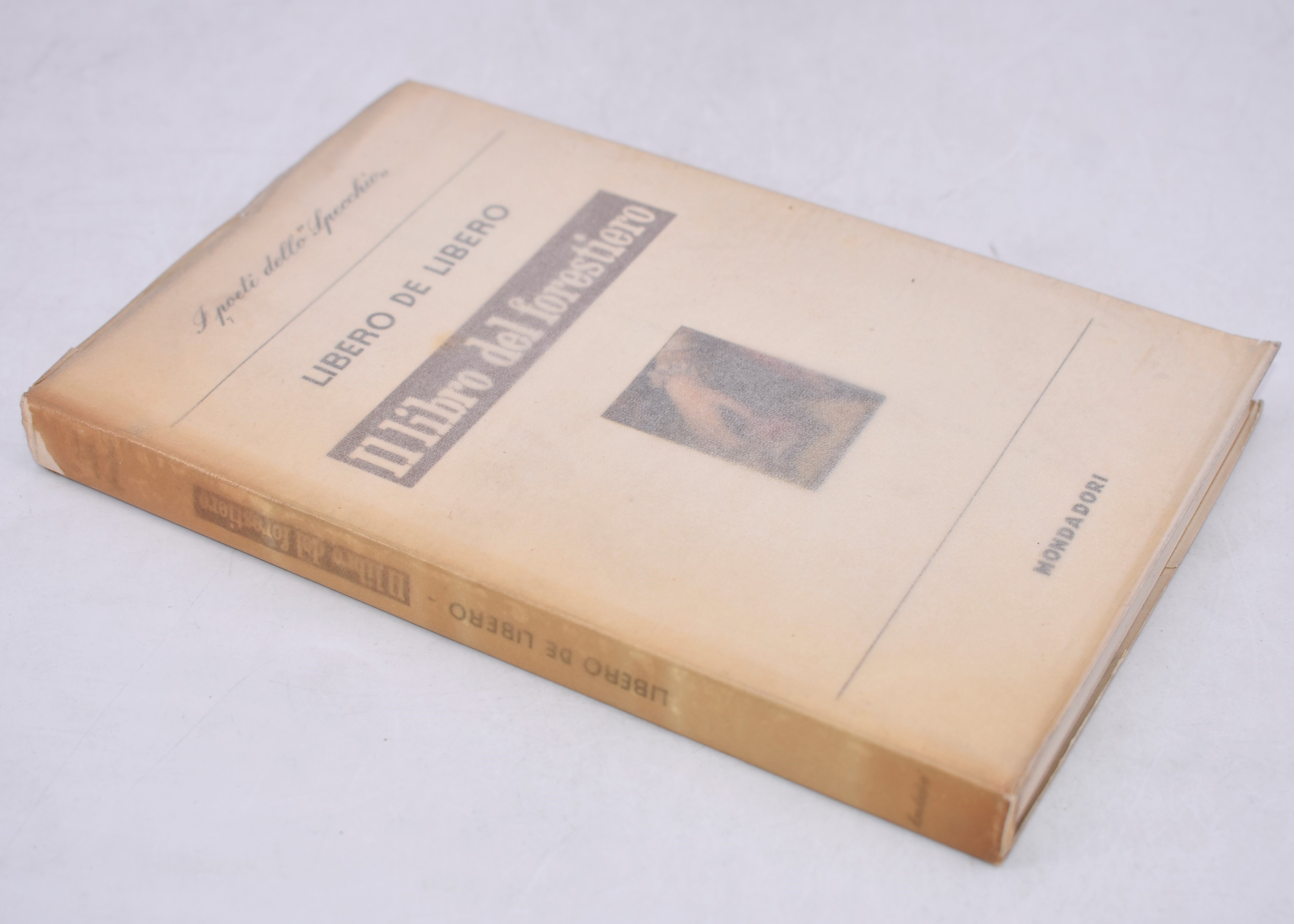 De Libero, Libero. il Libro del Forestiero. 1946.