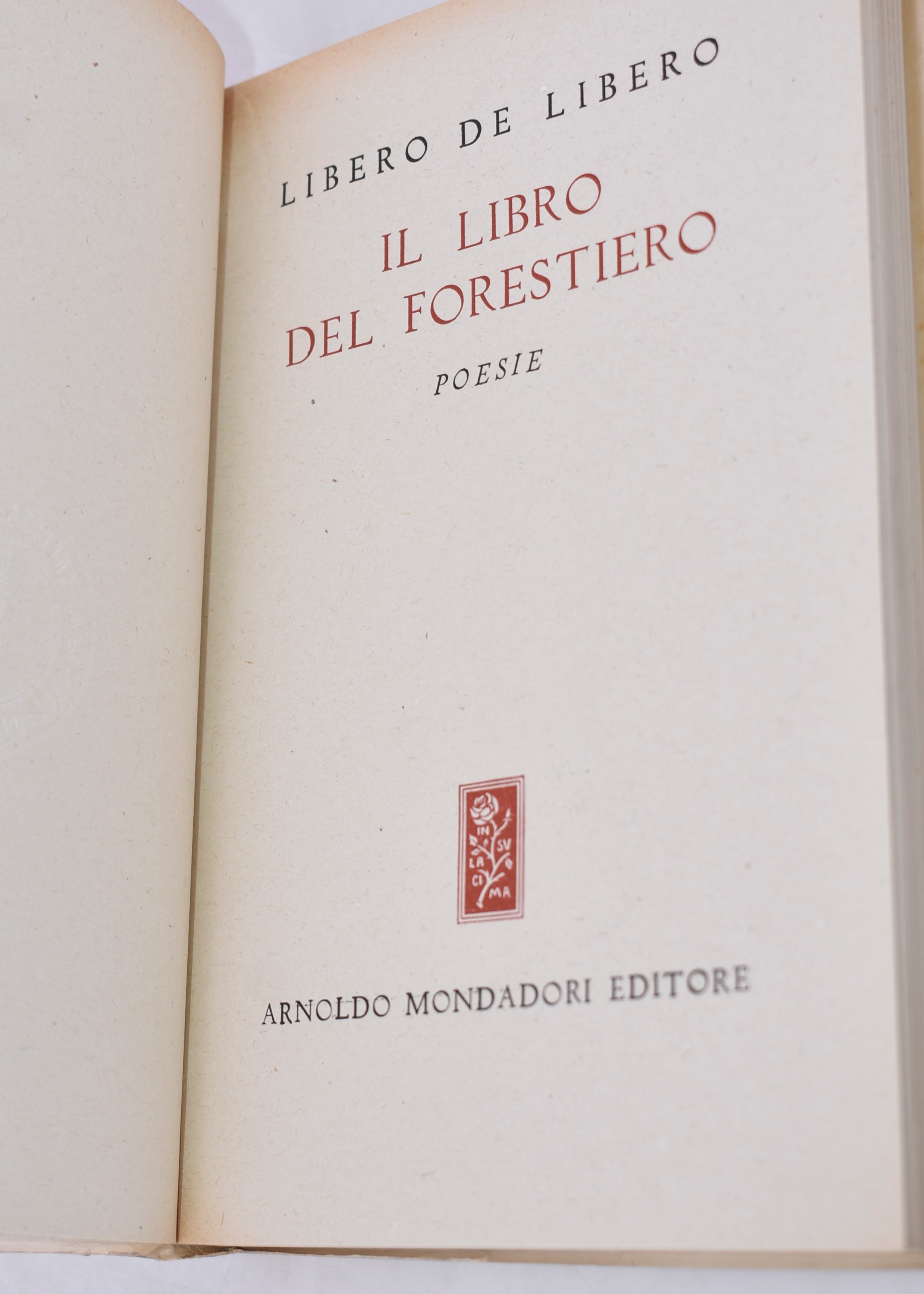 De Libero, Libero. il Libro del Forestiero. 1946.