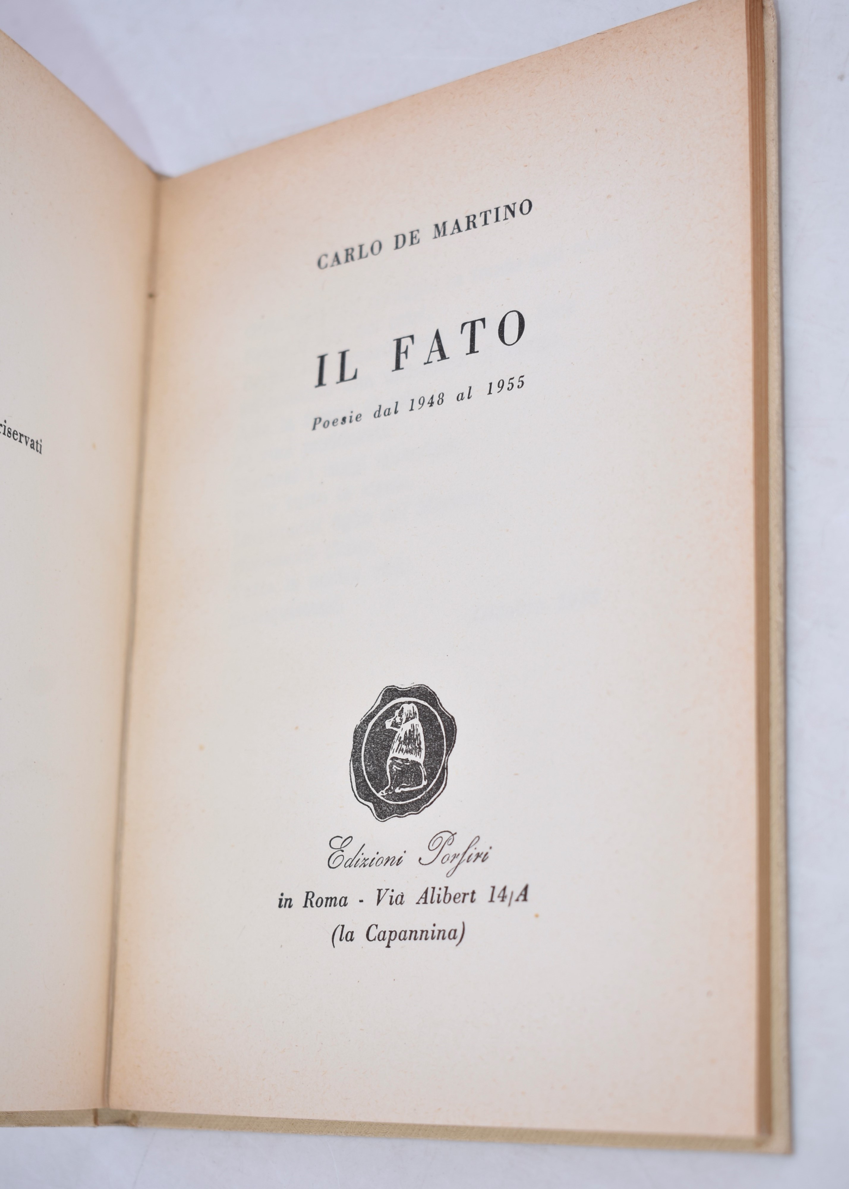 De Martino, Carlo. il Fato. Poesie dal 1948 al 1955. 1956