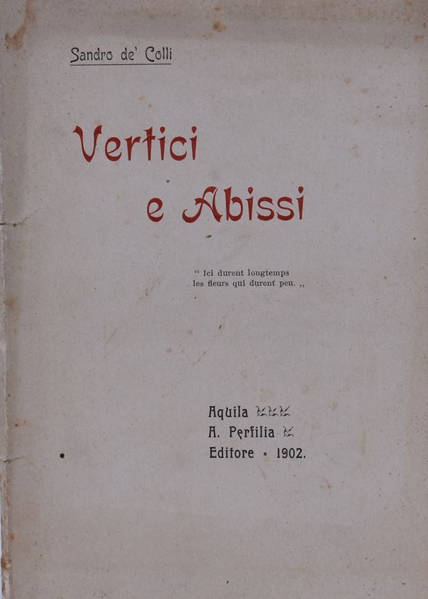 DE' COLLI, Sandro. VERTICI E ABISSI. 1902.  - Auction Ancient and rare books, italian first editions of 20th century - Bertolami Fine Art - Casa d'Aste