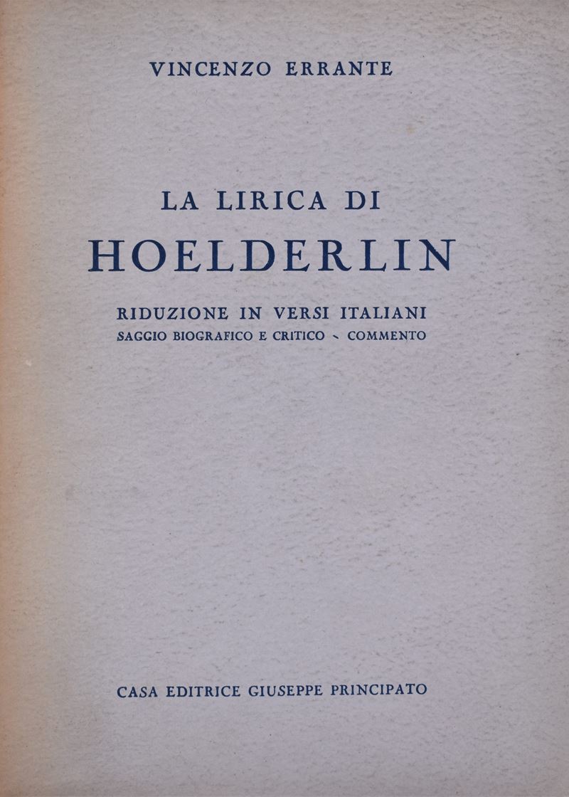 Errante, Vincenzo. la Lirica di Hoelderlin. 1940.