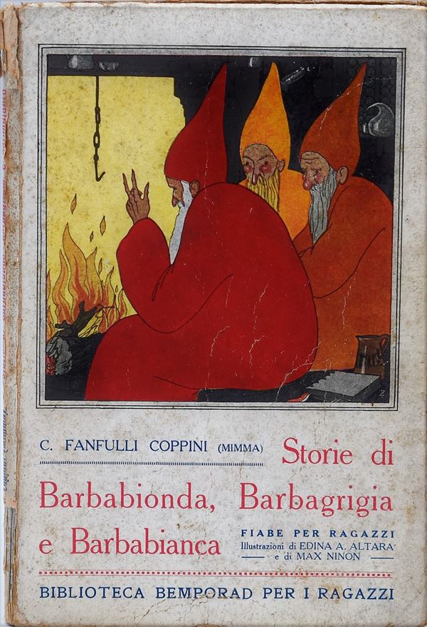 FANFULLI COPPINI, Cesarina (Mimma).  STORIE DI BARBABIONDA, BARBAGRIGIA E BARBABIANCA: FIABE PER RAGAZZI. 1922.