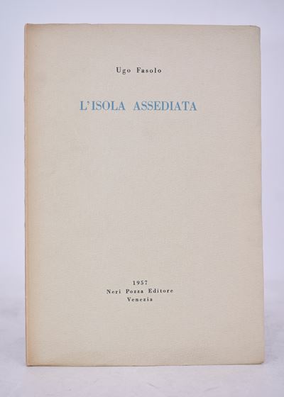 Fasolo, Ugo. L'isola Assediata. 1957.