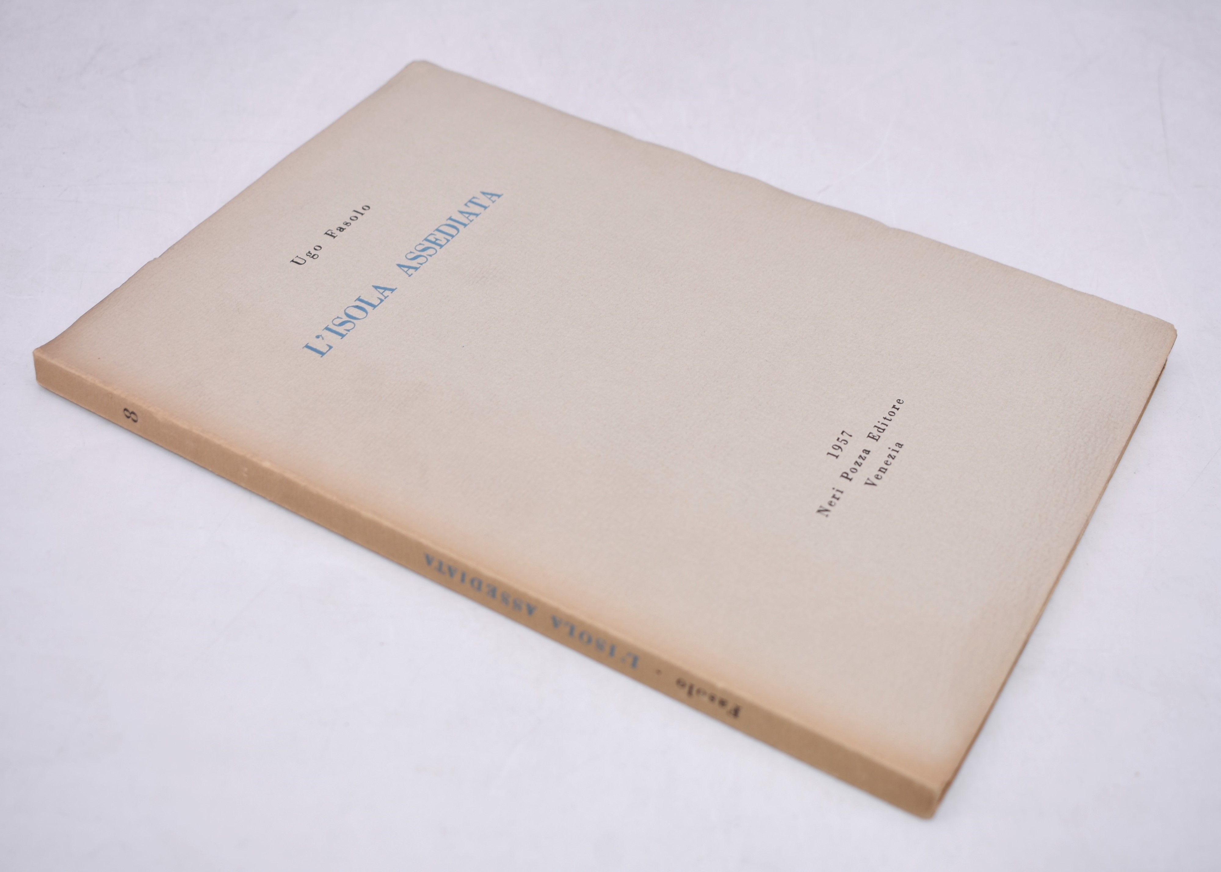 Fasolo, Ugo. L'isola Assediata. 1957.