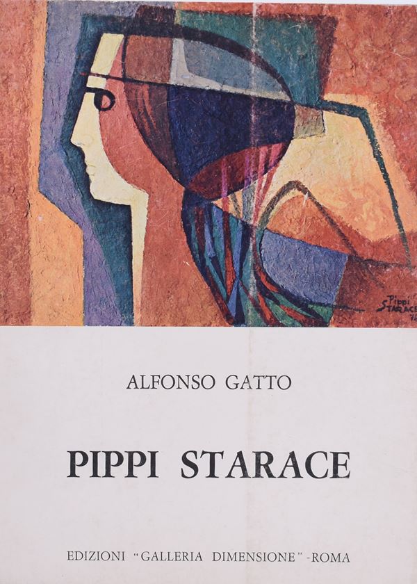 GATTO, Alfonso.  PIPPI STARACE. 1975.  - Auction Ancient and rare books, italian first editions of 20th century - Bertolami Fine Art - Casa d'Aste