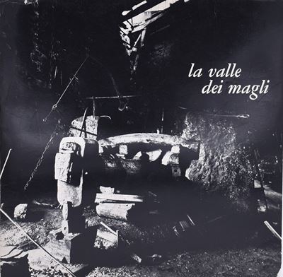 Ghitti, Franca (a Cura Di). la Valle dei Magli. 1978.