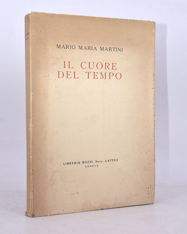 MARTINI, Mario Maria. IL CUORE DEL TEMPO. 1935.  - Auction Ancient and rare books, italian first editions of 20th century - Bertolami Fine Art - Casa d'Aste